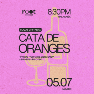 CATA DE VINOS ORANGE · Sábado 5/7