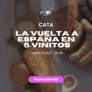 Cata LA VUELTA A ESPAÑA EN 5 VINITOS · Sábado 26/7